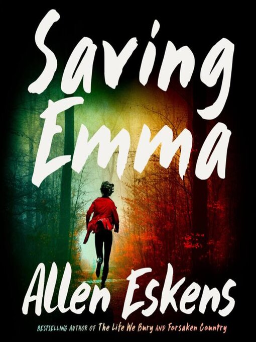 Title details for Saving Emma by Allen Eskens - Available